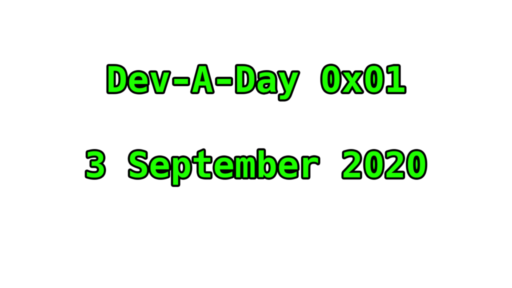 Dev-A-Day 0x01