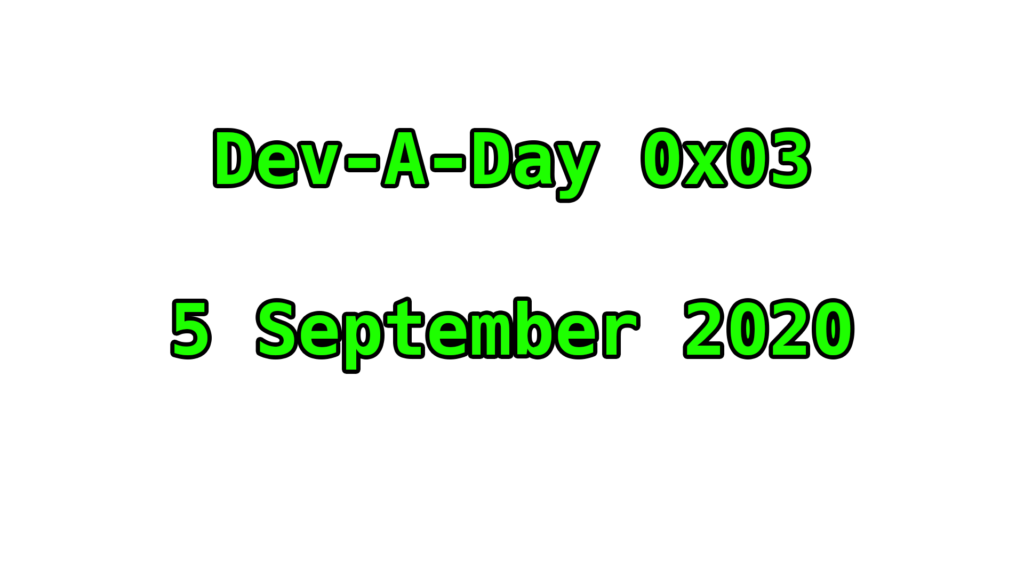 Dev-A-Day 3